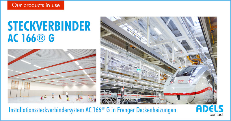 Building installation connector system AC 166® G in Frenger ceiling heating systems